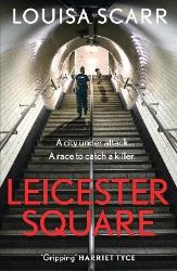 Leicester Square - Louisa Scarr - Detektivky a thrillery v angličtině Leicester Square