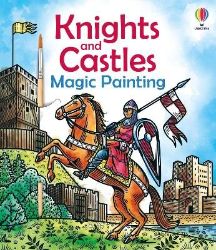 Knights and Castles Magic Painting Knights and Castles Magic Painting