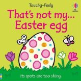 That´s not my... Easter Egg - Fiona Watt - Anglické knihy pro děti That´s not my... Easter Egg