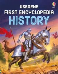 First Encyclopedia of History - Fiona Chandler - Anglické knihy pro děti First Encyclopedia of History