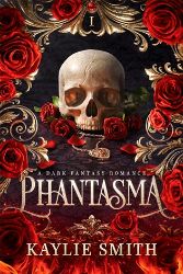 Phantasma - Adult romantasy Phantasma