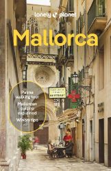 Lonely Planet Mallorca - Cestopisy Evropa Malorka (Mallorca) průvodce 7th 2025 Lonely Planet