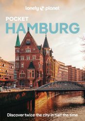 Lonely Planet Pocket Hamburg - kolektiv autorů - Cestopisy Evropa Hamburg kapesní průvodce 4th 2026 Lonely Planet