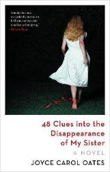 48 Clues into the Disappearance of My Sister - Detektivky v angličtině 48 Clues into the Disappearance of My Sister