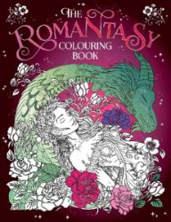The Romantasy Colouring Book: A Fantastical Journey of Colour and Creativity - kolektiv autorů - Naučná literatura v angličtině The Romantasy Colouring Book: A Fantastical Journey of Colour and Creativity