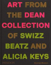 Giants: Art from the Dean Collection of Swizz Beatz and Alicia Keys - Knihy o módě, umění a designu v angličtině Giants: Art from the Dean Collection of Swizz Beatz and Alicia Keys
