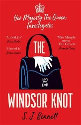 The Windsor Knot - SJ Bennett (Sophia Bennett) - Detektivky v angličtině The Windsor Knot