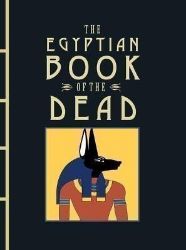 The Egyptian Book of the Dead - Knihy o historii v angličtině The Egyptian Book of the Dead