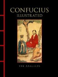 Confucius Illustrated - Confucius - Filozofie v angličtině Confucius Illustrated