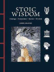 Stoic Wisdom
