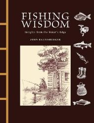 Fishing Wisdom - John Baltisberger - Filozofie v angličtině Fishing Wisdom