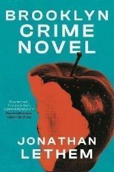 Brooklyn Crime Novel - Jonathan Lethem - Detektivky v angličtině Brooklyn Crime Novel