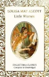 Little Women - Louisa May Alcott - Klasická literatura v angličtině Little Women