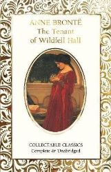 The Tenant of Wildfell Hall The Tenant of Wildfell Hall