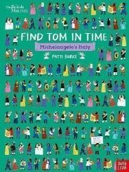 British Museum: Find Tom in Time, Michelangelo's Italy British Museum: Find Tom in Time, Michelangelo's Italy
