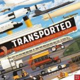 Transported: 50 Vehicles That Changed the World - Matt Ralphs - Dětská cizojazyčná literatura Transported: 50 Vehicles That Changed the World
