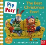 Pip and Posy: The Best Christmas Ever! Pip and Posy: The Best Christmas Ever!