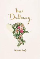 Mrs Dalloway - Virginia Woolf - Klasická literatura v angličtině Mrs Dalloway