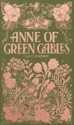 Anne of Green Gables Anne of Green Gables