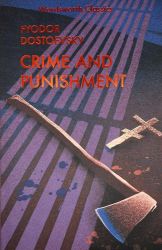 Crime And Punishment - Fjodor Michajlovič Dostojevskij - Klasická literatura v angličtině Crime And Punishment