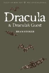 Dracula & Dracula's Guest Dracula & Dracula's Guest