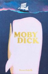 Moby Dick - Herman Melville - Klasická literatura v angličtině Moby Dick