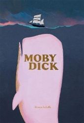 Moby Dick - Herman Melville - Klasická literatura v angličtině Moby Dick