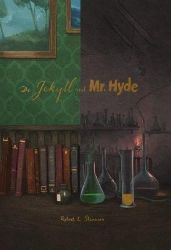Dr. Jekyll and Mr. Hyde - Robert Louis Stevenson - Klasická literatura v angličtině Dr. Jekyll and Mr. Hyde