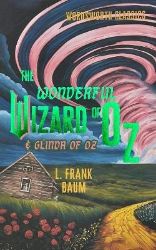 Wonderful Wizard of Oz & Glinda of Oz - Klasická literatura v angličtině Wonderful Wizard of Oz & Glinda of Oz