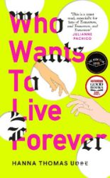 Who Wants to Live Forever - Sci-fi v angličtině Who Wants to Live Forever