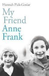 My Friend Anne Frank - Anglická literatura My Friend Anne Frank
