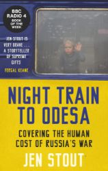 Night Train to Odesa - Knihy o historii v angličtině Night Train to Odesa