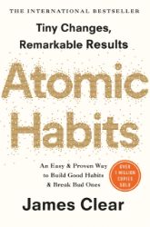 Atomic Habits - James Clear - Seberozvojové knihy v agličtině Atomic Habits
