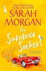 The Summer Seekers - Sarah Morgan - Romány pro ženy v angličtině The Summer Seekers