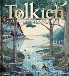 Tolkien: Maker of Middle-earth Tolkien: Maker of Middle-earth