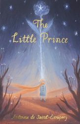 The Little Prince - Antoine de Saint-Exupéry - Klasická literatura v angličtině The Little Prince
