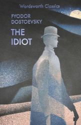 The Idiot The Idiot