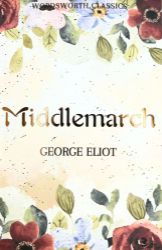 Middlemarch - George Eliot - Klasická literatura v angličtině Middlemarch