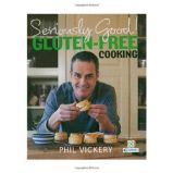 Seriously Good Gluten-Free Cooking