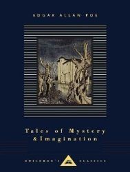 Tales of Mystery and Imagination - Edgar Allan Poe - Everyman's Library Classics Tales of Mystery and Imagination