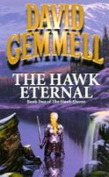 Hawk Eternal - David Gemmell - Fantasy v angličtině Hawk Eternal