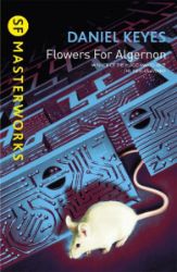Flowers for Algernon - Daniel Keyes - Sci-fi v angličtině Flowers for Algernon
