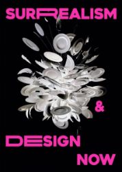 Surrealism and Design Now: From Dali to AI Surrealism and Design Now: From Dali to AI