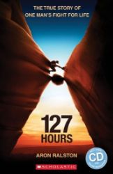 Level 3: 127 Hours+CD (Secondary ELT Readers) Level 3: 127 Hours+CD (Secondary ELT Readers)