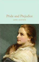 Pride and Prejudice Pride and Prejudice