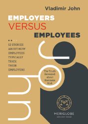 Employers versus Employees - Vladimír John - Knihy o podnikání a byznysu v angličtině Employers versus Employees