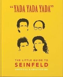 Yada Yada Yada: The Little Guide to Seinfeld - Naučná literatura v angličtině Yada Yada Yada: The Little Guide to Seinfeld