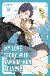 My Love Story with Yamada-kun at Lv999, Vol. 8 - Mashiro - Romantická Manga v angličtině My Love Story with Yamada-kun at Lv999, Vol. 8