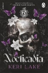 Nocticadia - Keri Lake - Dark romance v angličtině Nocticadia