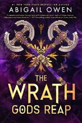 Wrath Gods Reap - Abigail Owen - Adult romantasy Wrath Gods Reap